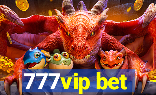 777vip bet